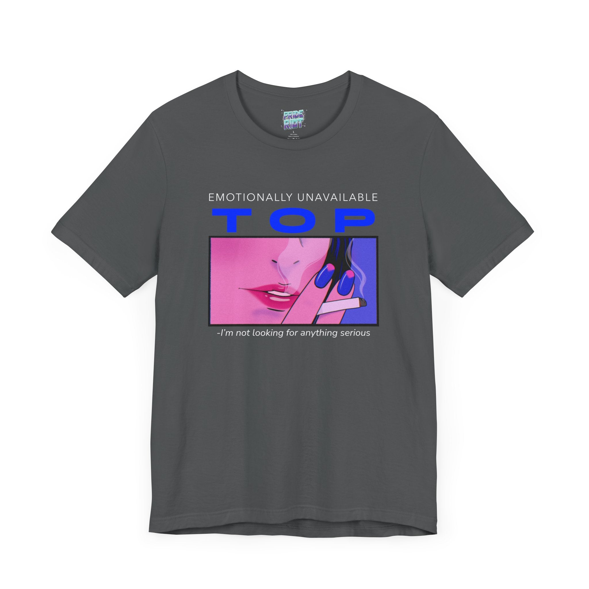 "Emotionally Unavailable Top" Unisex Tee Unisex T-Shirt – Bold Queer Streetwear Graphic Tee