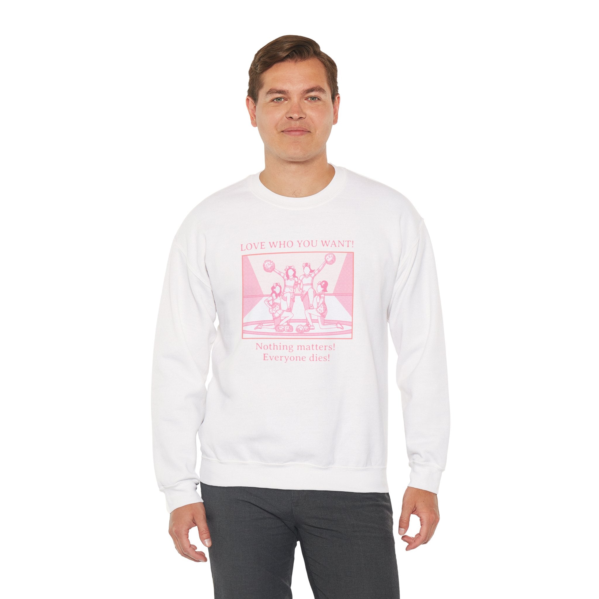 Graphic Sweatshirt Love Who You Want Dark Humor Marriage Equality Quote Crewneck Sweatshirt – Queer Streetwear Cozy Essential