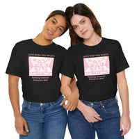 “Love Who You Want! Nothing Matters! Everyone Dies!” Unisex Pride Tee Cheerleaders Design Unisex T-Shirt – Bold Queer Streetwear Graphic Tee