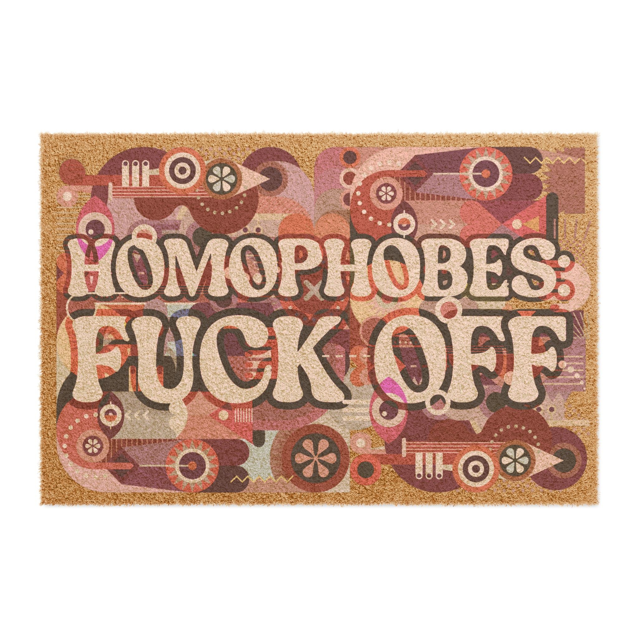 Colorful Welcome Doormat - 'Homophobes Fuck Off' Statement Rug – Club Riot Queer Streetwear