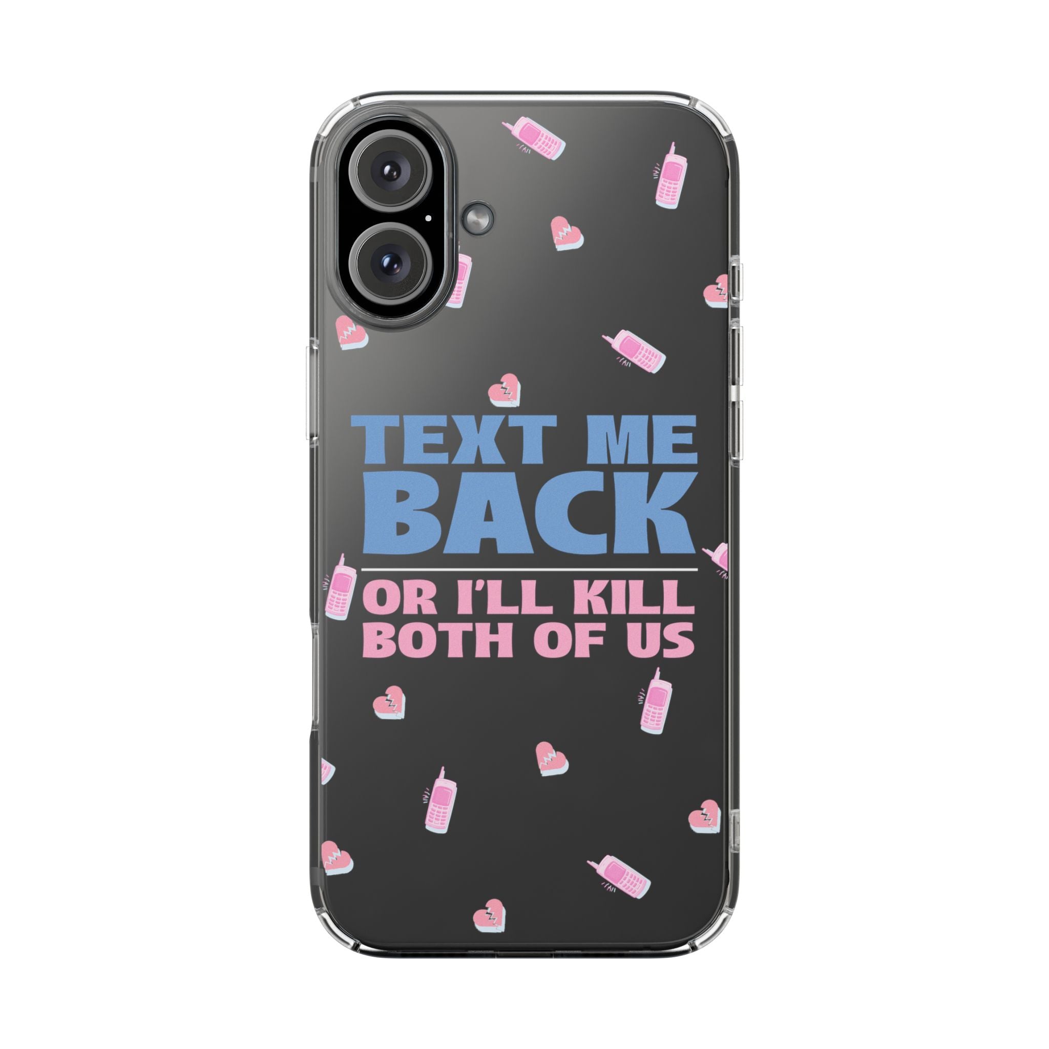 Dark Humor "Text Me Back" Phone Case – A Perfect Blend of Flirtation and Frustration Phone Case – Bold Queer Streetwear Tech Accessory