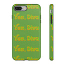 Bold 'Yes, Diva' Phone Case Phone Case – Bold Queer Streetwear Tech Accessory