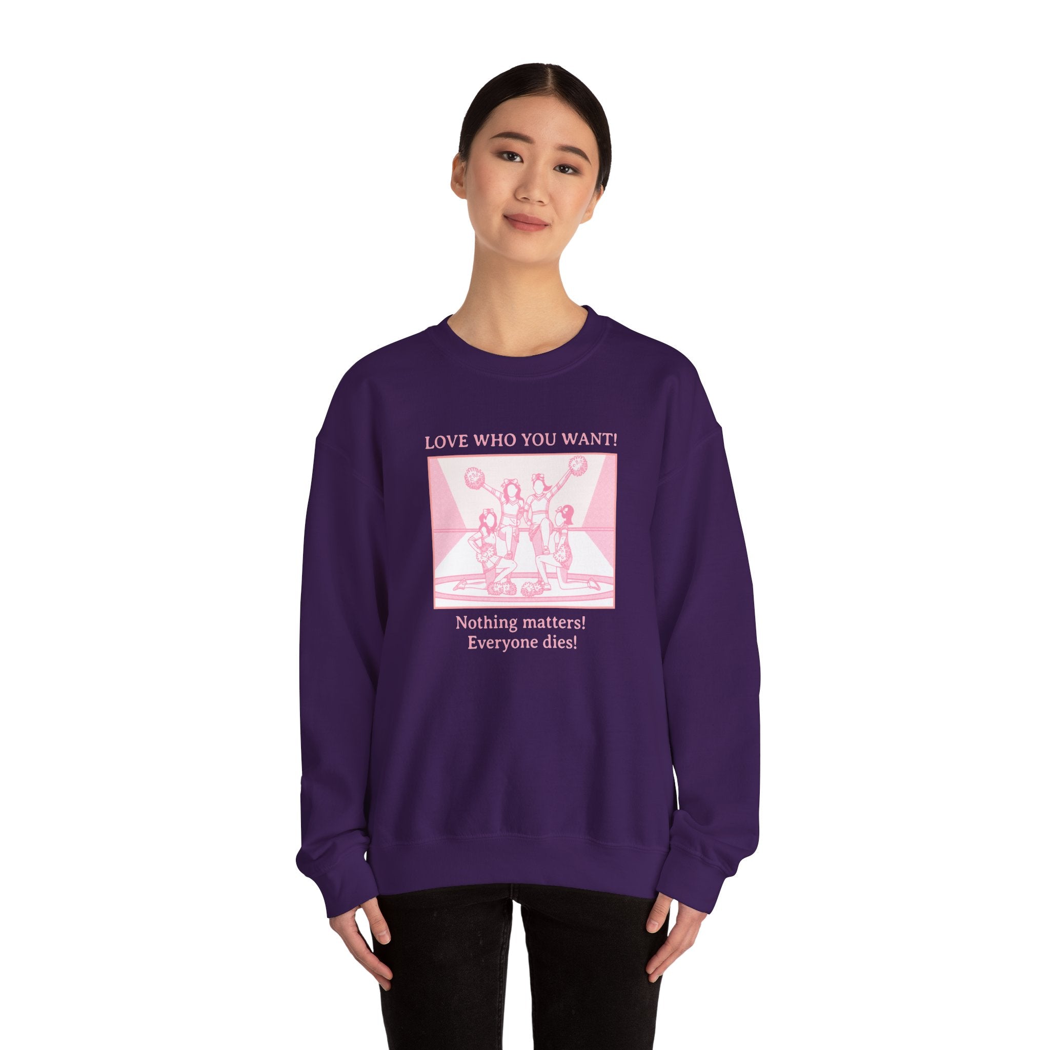 Graphic Sweatshirt Love Who You Want Dark Humor Marriage Equality Quote Crewneck Sweatshirt – Queer Streetwear Cozy Essential