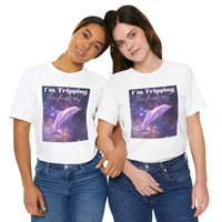 "I'm tripping the F*ck out" Surreal Dolphin Tee Unisex T-Shirt – Bold Queer Streetwear Graphic Tee