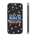 Dark Humor "Text Me Back" Phone Case – A Perfect Blend of Flirtation and Frustration Phone Case – Bold Queer Streetwear Tech Accessory