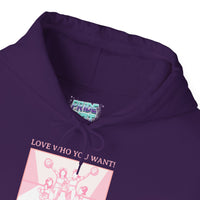 Hooded Sweatshirt 'Love Who You Want! Nothing Matters! Everyone Dies' Crewneck Sweatshirt – Queer Streetwear Cozy Essential