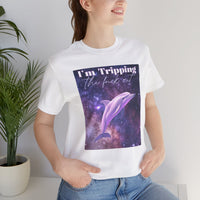 "I'm tripping the F*ck out" Surreal Dolphin Tee Unisex T-Shirt – Bold Queer Streetwear Graphic Tee