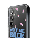 Dark Humor "Text Me Back" Phone Case – A Perfect Blend of Flirtation and Frustration Phone Case – Bold Queer Streetwear Tech Accessory