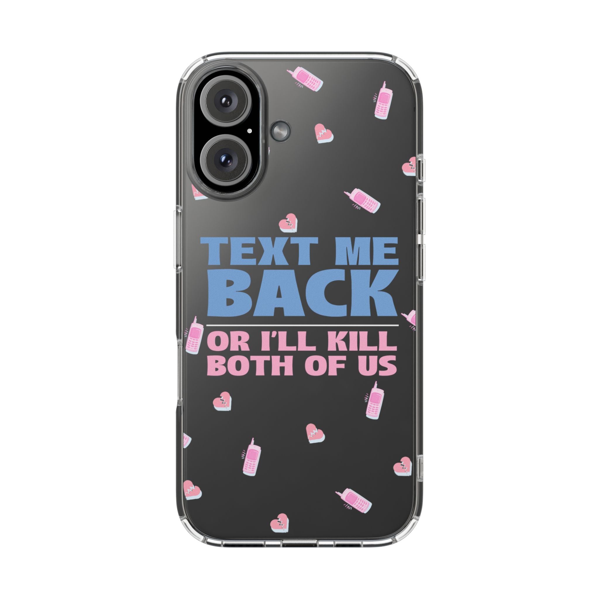 Dark Humor "Text Me Back" Phone Case – A Perfect Blend of Flirtation and Frustration Phone Case – Bold Queer Streetwear Tech Accessory