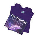 "I'm tripping the F*ck out" Surreal Dolphin Tee Unisex T-Shirt – Bold Queer Streetwear Graphic Tee