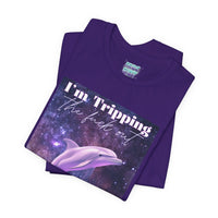 "I'm tripping the F*ck out" Surreal Dolphin Tee Unisex T-Shirt – Bold Queer Streetwear Graphic Tee
