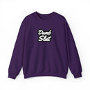 Dumb Slut Crewneck Sweatshirt, Funny Sweater Gift, Unisex Casual Wear, Trendy Streetwear, Comfy Pullover for Everyday