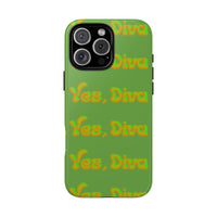 Bold 'Yes, Diva' Phone Case Phone Case – Bold Queer Streetwear Tech Accessory