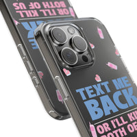Dark Humor "Text Me Back" Phone Case – A Perfect Blend of Flirtation and Frustration Phone Case – Bold Queer Streetwear Tech Accessory