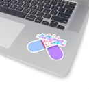 Mental Health Awareness Kiss-Cut Stickers - "In My Escitalopram Era" – Club Riot Queer Streetwear