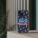 Dark Humor "Text Me Back" Phone Case – A Perfect Blend of Flirtation and Frustration Phone Case – Bold Queer Streetwear Tech Accessory