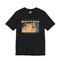 "Overemotional Bottom" Graphic T Unisex T-Shirt – Bold Queer Streetwear Graphic Tee