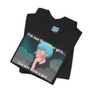 "I'm Not Like Other Girls" Unisex Short Sleeve Graphic T Unisex T-Shirt – Bold Queer Streetwear Graphic Tee