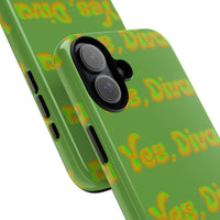 Bold 'Yes, Diva' Phone Case Phone Case – Bold Queer Streetwear Tech Accessory