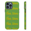 Bold 'Yes, Diva' Phone Case Phone Case – Bold Queer Streetwear Tech Accessory