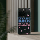 Dark Humor "Text Me Back" Phone Case – A Perfect Blend of Flirtation and Frustration Phone Case – Bold Queer Streetwear Tech Accessory