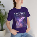 "I'm tripping the F*ck out" Surreal Dolphin Tee Unisex T-Shirt – Bold Queer Streetwear Graphic Tee