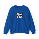 Dumb Slut Crewneck Sweatshirt, Funny Sweater Gift, Unisex Casual Wear, Trendy Streetwear, Comfy Pullover for Everyday