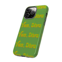 Bold 'Yes, Diva' Phone Case Phone Case – Bold Queer Streetwear Tech Accessory
