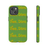 Bold 'Yes, Diva' Phone Case Phone Case – Bold Queer Streetwear Tech Accessory