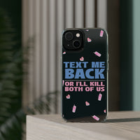 Dark Humor "Text Me Back" Phone Case – A Perfect Blend of Flirtation and Frustration Phone Case – Bold Queer Streetwear Tech Accessory