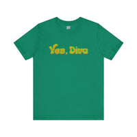 "Yes, Diva" Garment Unisex T-Shirt – Bold Queer Streetwear Graphic Tee