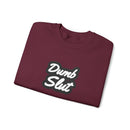 Dumb Slut Crewneck Sweatshirt, Funny Sweater Gift, Unisex Casual Wear, Trendy Streetwear, Comfy Pullover for Everyday