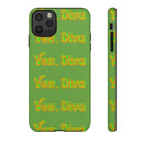 Bold 'Yes, Diva' Phone Case Phone Case – Bold Queer Streetwear Tech Accessory