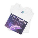 "I'm tripping the F*ck out" Surreal Dolphin Tee Unisex T-Shirt – Bold Queer Streetwear Graphic Tee