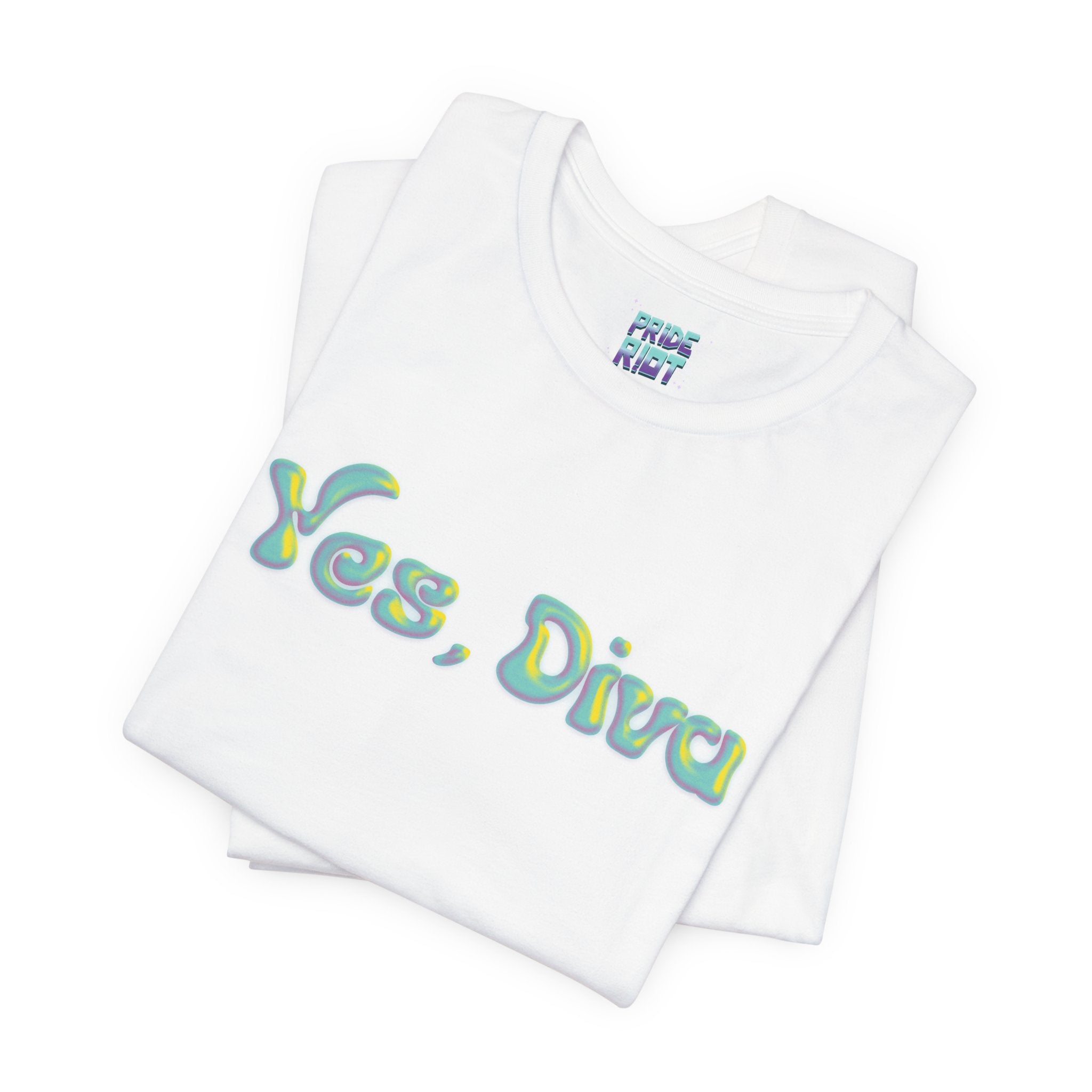 "Yes, Diva" Garment Unisex T-Shirt – Bold Queer Streetwear Graphic Tee