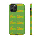 Bold 'Yes, Diva' Phone Case Phone Case – Bold Queer Streetwear Tech Accessory