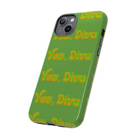 Bold 'Yes, Diva' Phone Case Phone Case – Bold Queer Streetwear Tech Accessory
