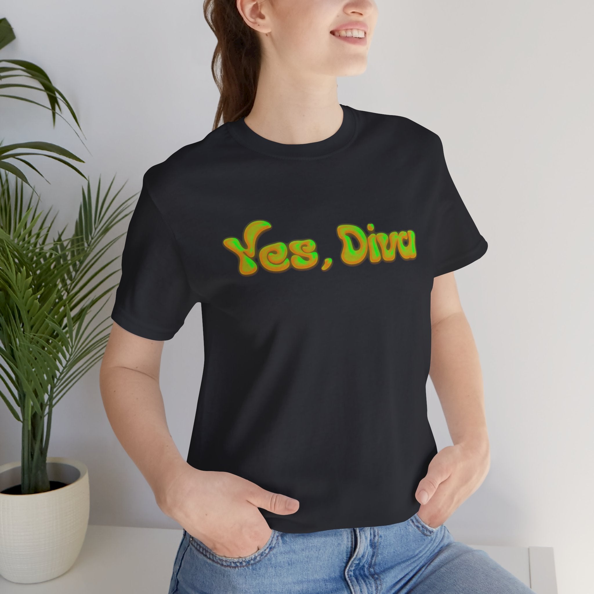 "Yes, Diva" Garment Unisex T-Shirt – Bold Queer Streetwear Graphic Tee