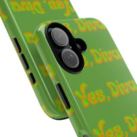 Bold 'Yes, Diva' Phone Case Phone Case – Bold Queer Streetwear Tech Accessory