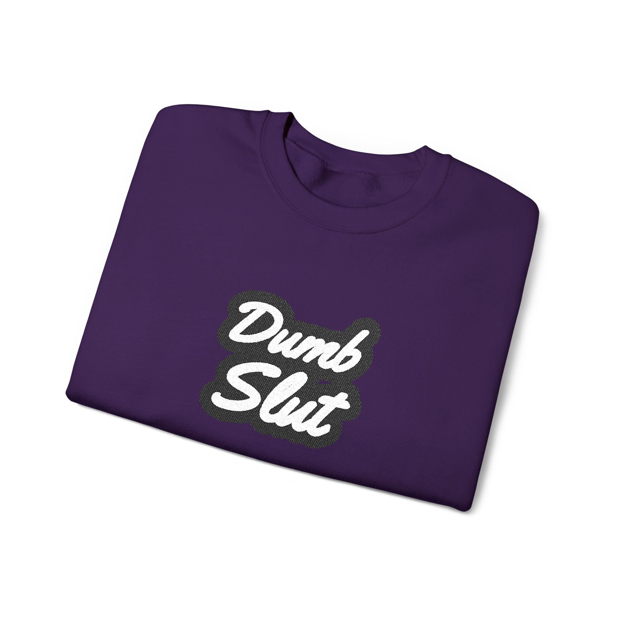 Dumb Slut Crewneck Sweatshirt, Funny Sweater Gift, Unisex Casual Wear, Trendy Streetwear, Comfy Pullover for Everyday