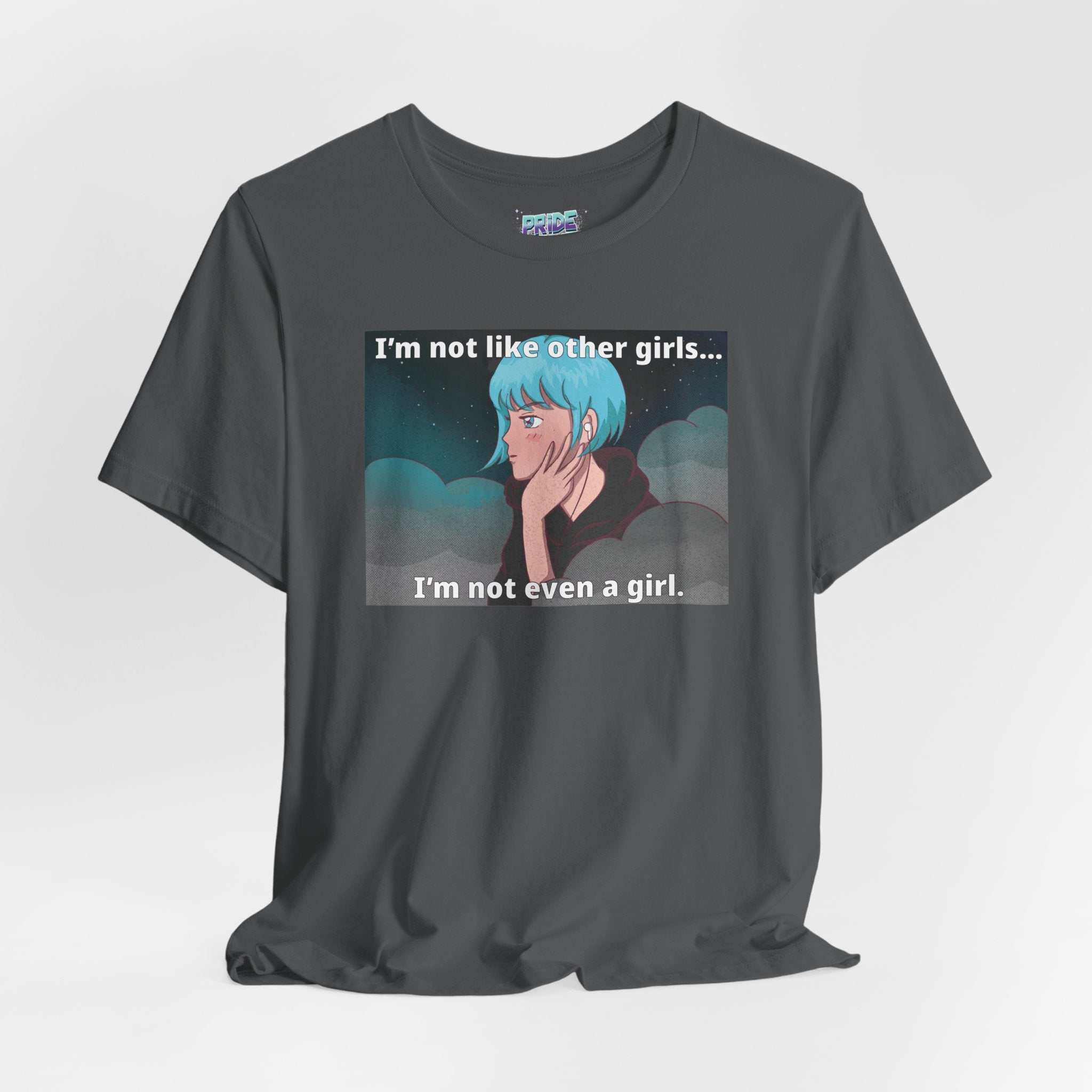 "I'm Not Like Other Girls" Unisex Short Sleeve Graphic T Unisex T-Shirt – Bold Queer Streetwear Graphic Tee