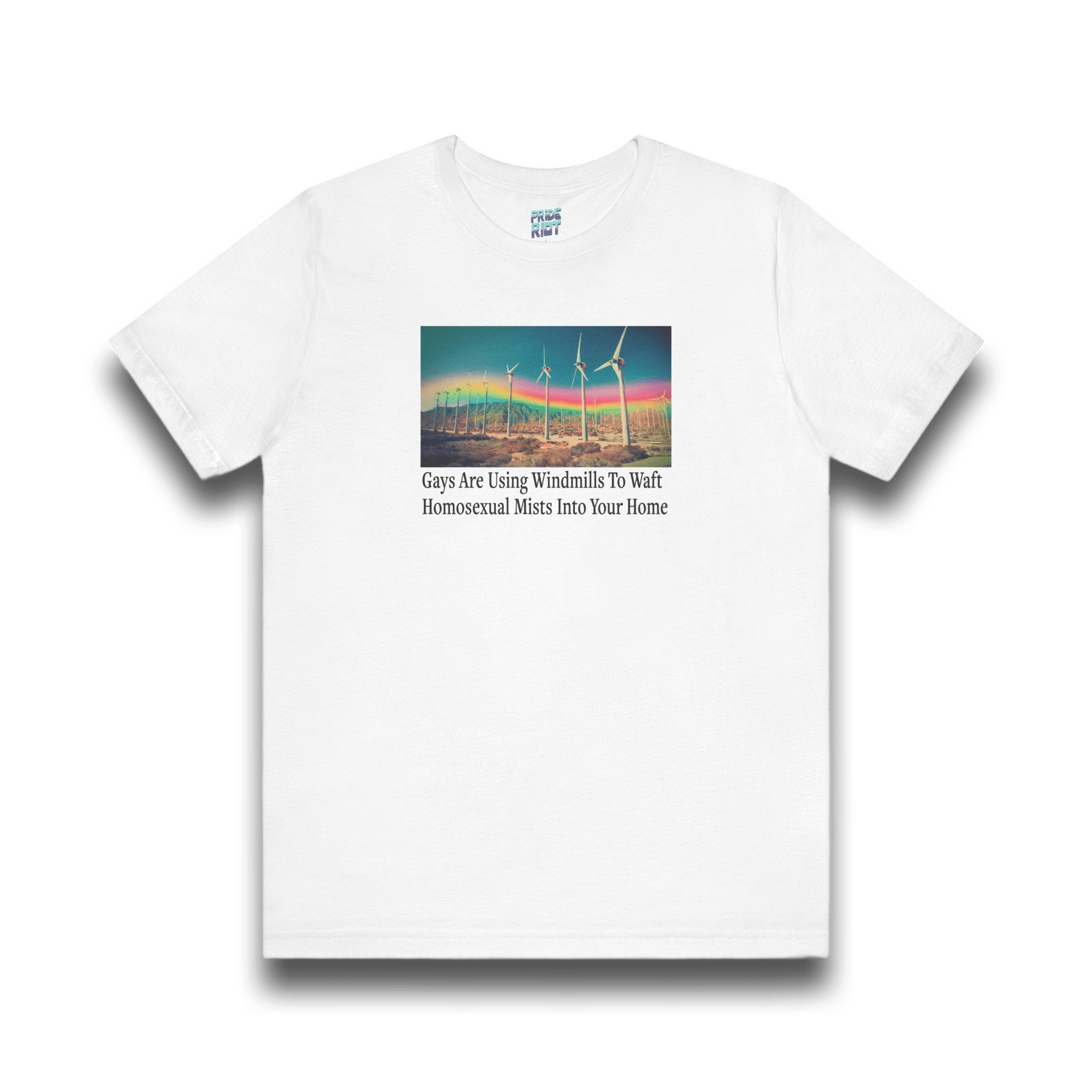 "Gays are using windmills to waft homosexual mists into your home" Tee Shirt Unisex T-Shirt – Bold Queer Streetwear Graphic Tee