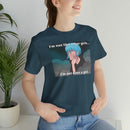 "I'm Not Like Other Girls" Unisex Short Sleeve Graphic T Unisex T-Shirt – Bold Queer Streetwear Graphic Tee
